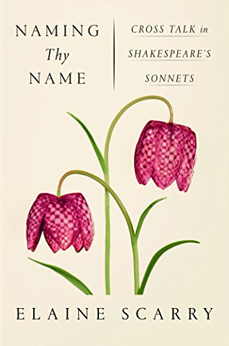 Naming Thy Name: Cross Talk in Shakespeare’s Sonnets